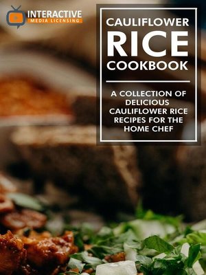 cover image of Cauliflower Rice Cookbook